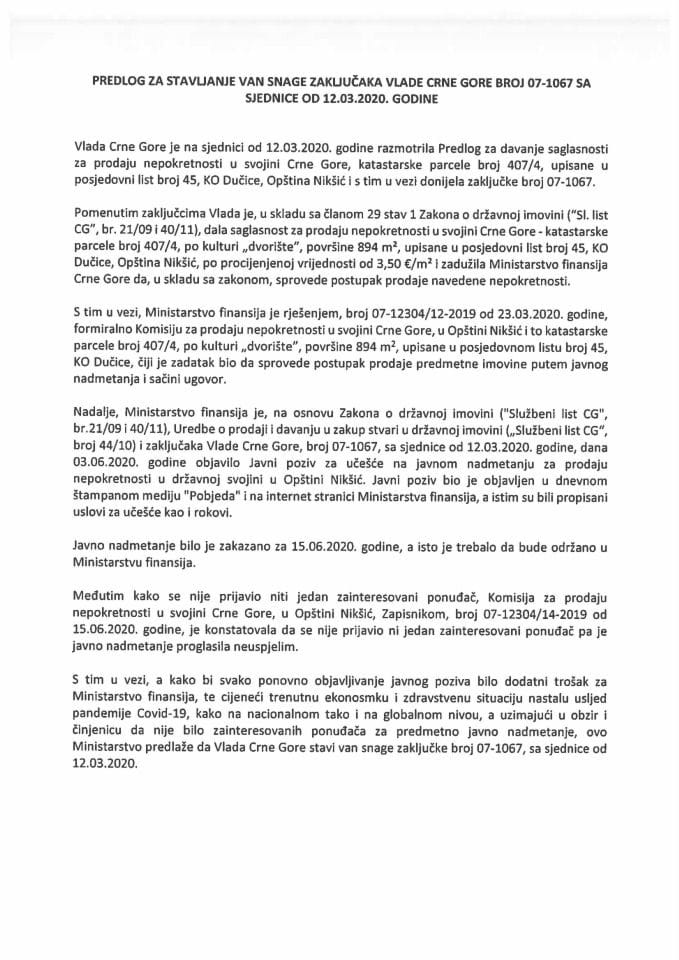 Предлог за стављање ван снаге Закључака Владе Црне Горе број 07-1067 од 19.марта 2020.године, са сједнице од 12.марта 2020. године (без расправе)	