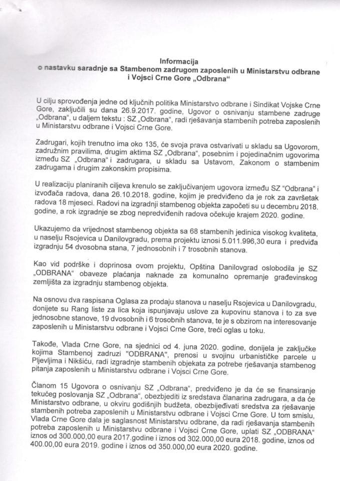 Informacija o nastavku saradnje sa Stambenom zadrugom zaposlenih u Ministarstvu odbrane i Vojsci Crne Gore „Odbrana“ s Predlogom sporazuma o obezbjeđivanju sredstava za rješavanje stambenih potreba za