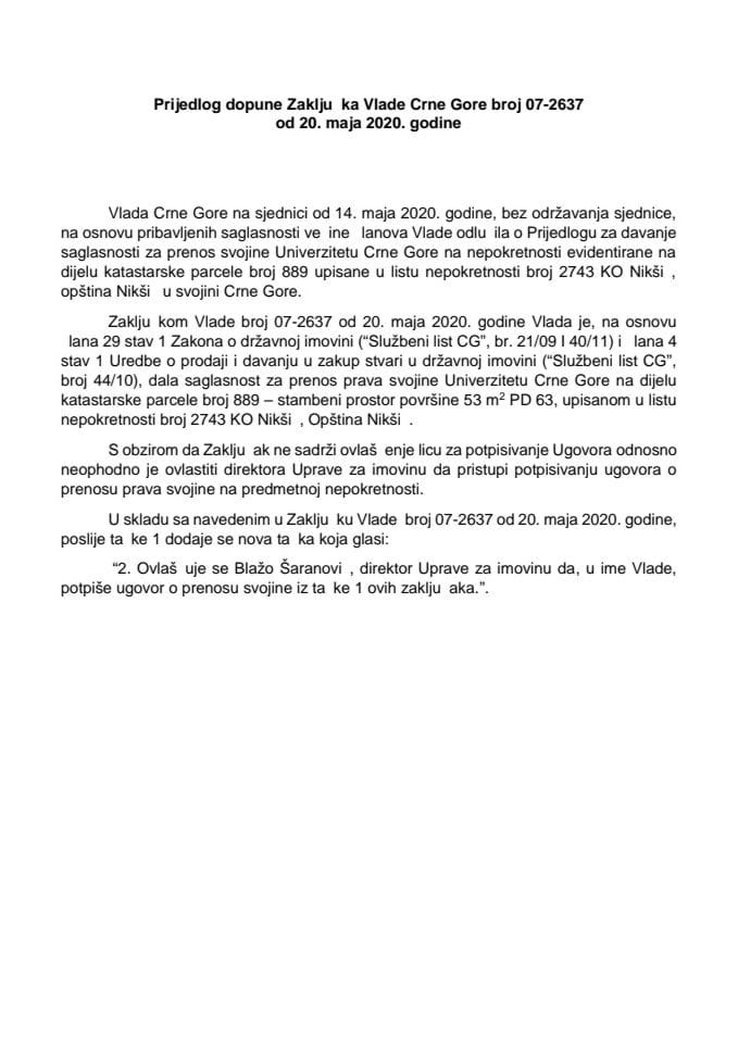 Predlog za dopunu Zaključka Vlade Crne Gore, broj: 07-2637, od 20. maja 2020. godine 	