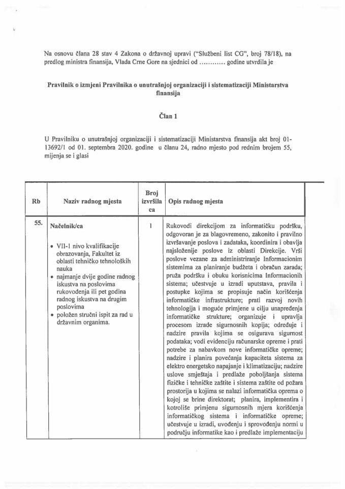 Predlog pravilnika o izmjeni Pravilnika o unutrašnjoj organizaciji i sistematizaciji Ministarstva finansija 	