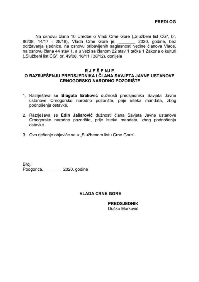 Predlog rješenja o razrješenju predsjednika i člana Savjeta Javne ustanove Crnogorsko narodno pozorište