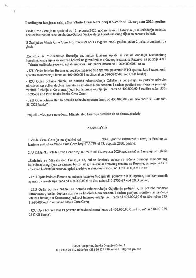 Предлог за измјену Закључка Владе Црне Горе, број: 07-3979, од 13. августа 2020. године (без расправе)