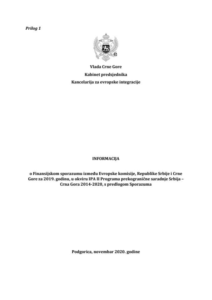 Informacija o Finansijskom sporazumu između Evropske komisije, Republike Srbije i Crne Gore za 2019. godinu, u okviru IPA II Programa prekogranične saradnje Srbija – Crna Gora 2014- 2020 s Predlogom s