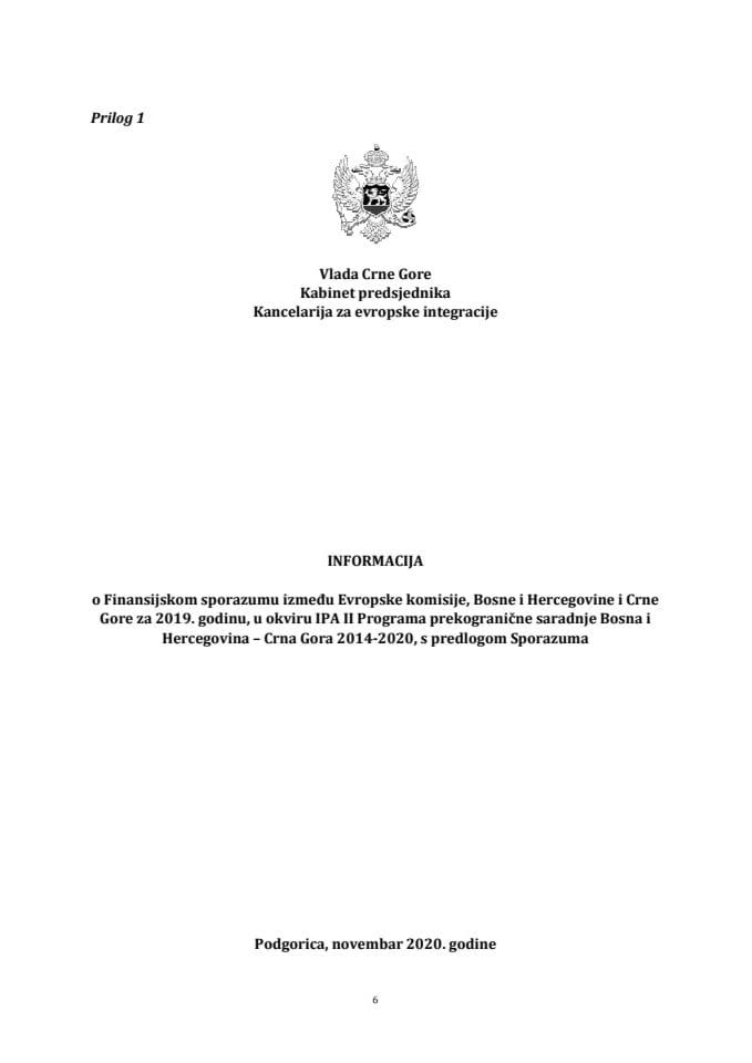 Информација о Финансијском споразуму између Европске комисије, Босне и Херцеговине и Црне Горе за 2019. годину, у оквиру ИПА ИИ Програма прекограничне сарадње Босна и Херцеговина – Црна Гора 2014-202