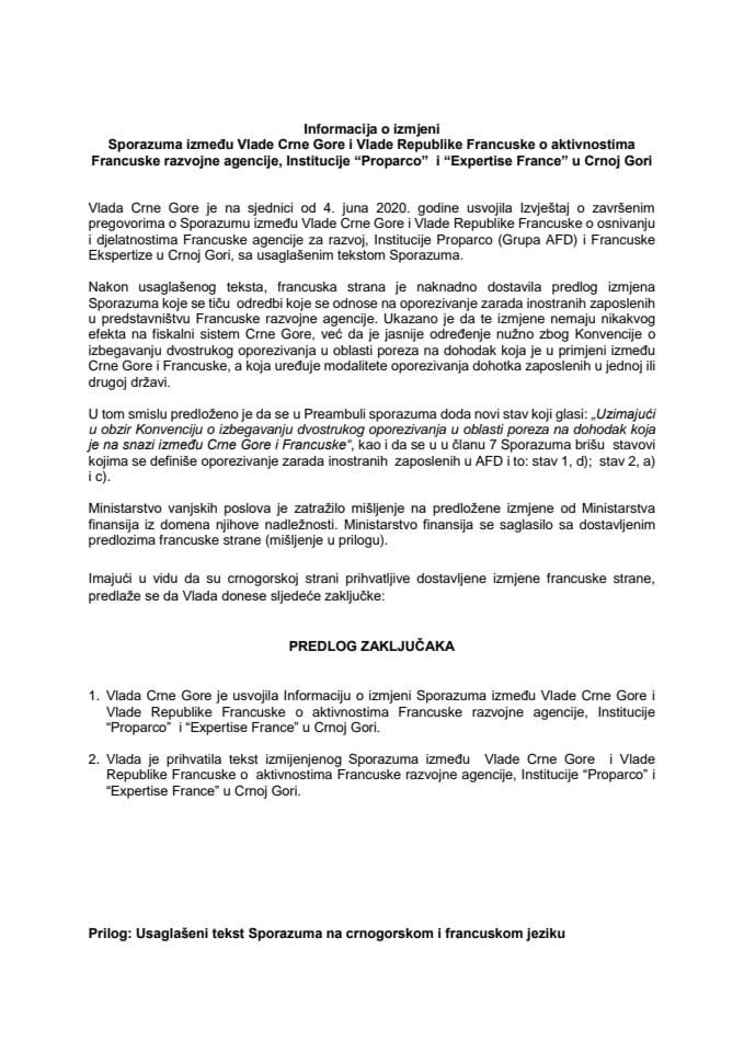 Informacija o izmjeni Sporazuma između Vlade Crne Gore i Vlade Republike Francuske o aktivnostima Francuske razvojne agencije, Institucije “Proparco” i “Expertise France” u Crnoj Gori s Predlogom spor