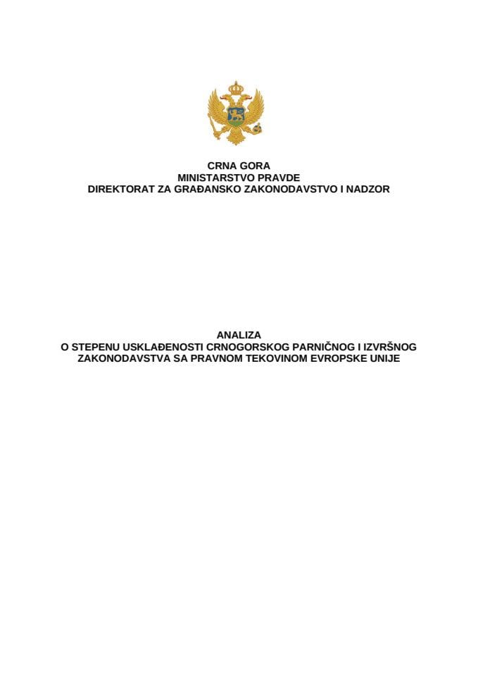 Analiza o stepenu uskladjenosti crnogorskog parnicnog i izvrsnog zakonodavstva sa pravnom tekovinom EU 2020