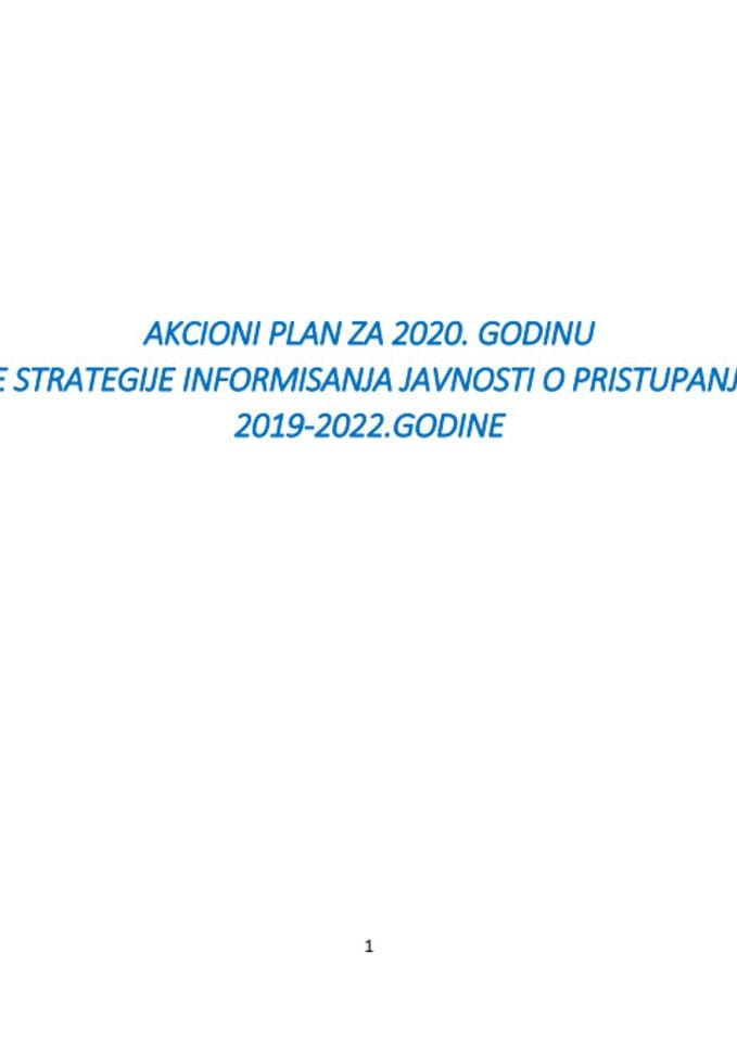 Akcioni plan za 2020. godinu za sprovođenje Strategije informisanja javnosti o pristupanju Crne Gore EU 2019 - 2022 godine