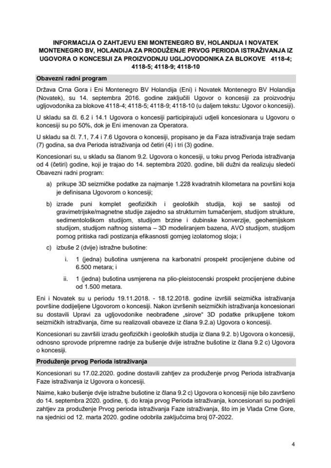 Informacija o zahtjevu Eni Montenegro BV, Holandija i Novatek Montenegro BV, Holandija za produženje prvog perioda istraživanja iz Ugovora o koncesiji za proizvodnju ugljovodonika za blokove 4118-4; 4