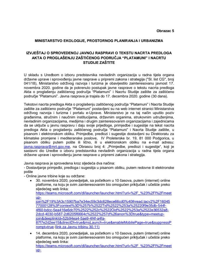 Izvještaj o sprovedenoj javnoj raspravi o tekstu Nacrta predloga Akta o proglašenju zaštićenog područja “Platamuni” i Nacrtu Studije zaštite