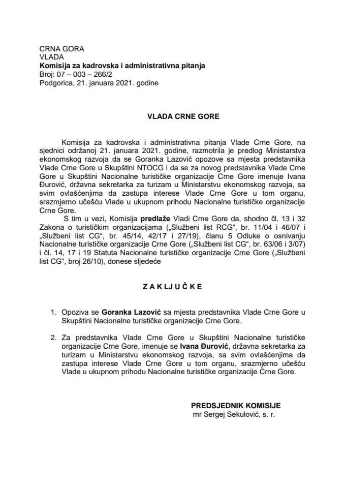 Predlog za opoziv predhotnog i imenovanje novog predstavnika Vlade Crne Gore u Skupštini Nacionalne turističke organizacije Crne Gore