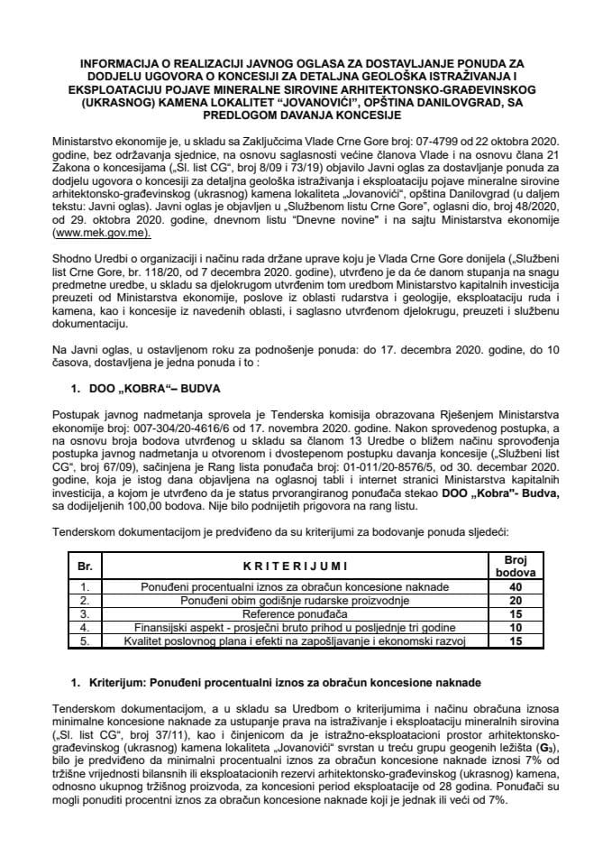 Informacija o realizaciji Javnog oglasa za dostavljanje ponuda za dodjelu ugovora o koncesiji za detaljna geološka istraživanja i eksploataciju pojave mineralne sirovine arhitektonsko-građevinskog (uk