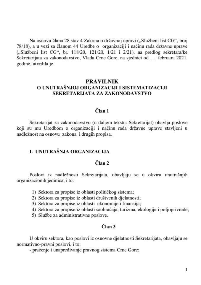 Predlog pravilnika o unutrašnjoj organizaciji i sistematizaciji Sekretarijata za zakonodavstvo 	