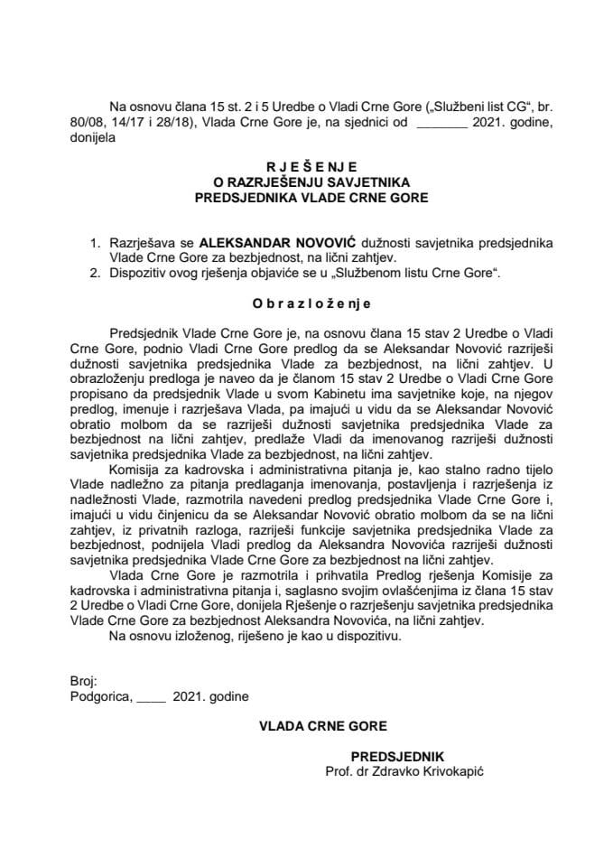 Predlog za razrješenje savjetnika predsjednika Vlade Crne Gore za bezbjednost	