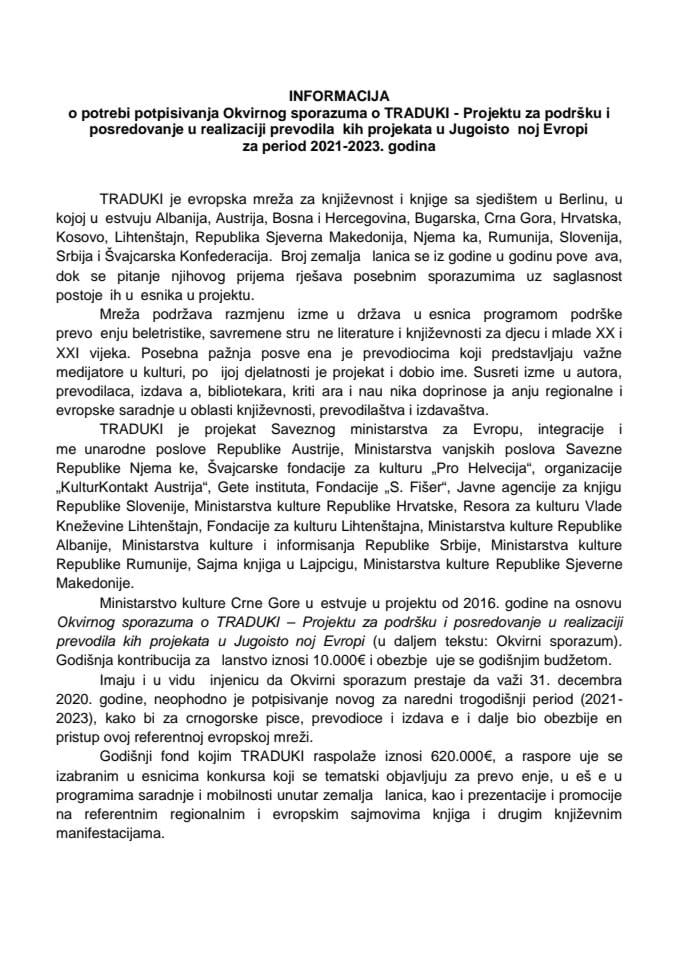 Informacija o potrebi potpisivanja Okvirnog sporazuma o TRADUKI - Projektu za podršku i posredovanje u realizaciji prevodilačkih projekata u Jugoistočnoj Evropi za period 2021-2023. godina sa tekstom 