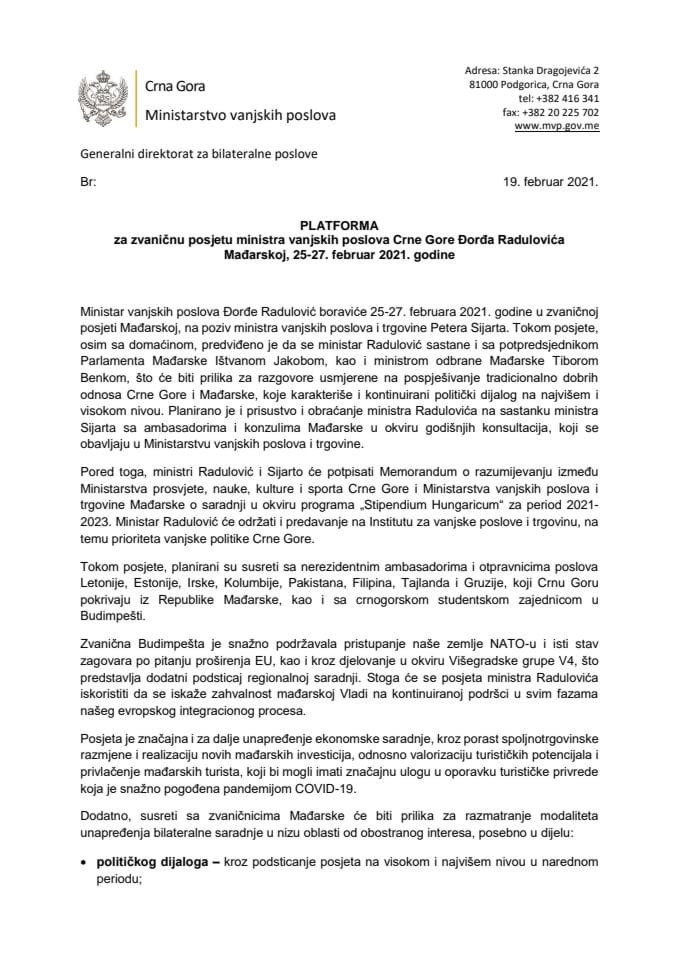 Predlog platforme za zvaničnu posjetu ministra vanjskih poslova Crne Gore Đorđa Radulovića Mađarskoj, od 25. do 27. februara 2021. godine 	