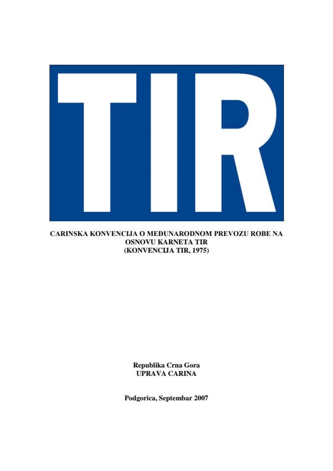 Царинска конвенција о медјународном превозу робе на основу карнета ТИР