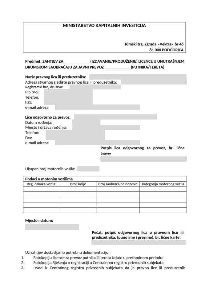 ZAHTJEV ZA IZDAVANJE LICENCE U UNUTRAŠNJEM DRUMSKOM SAOBRAĆAJU ZA JAVNI PREVOZ PUTNIKA/TERETA