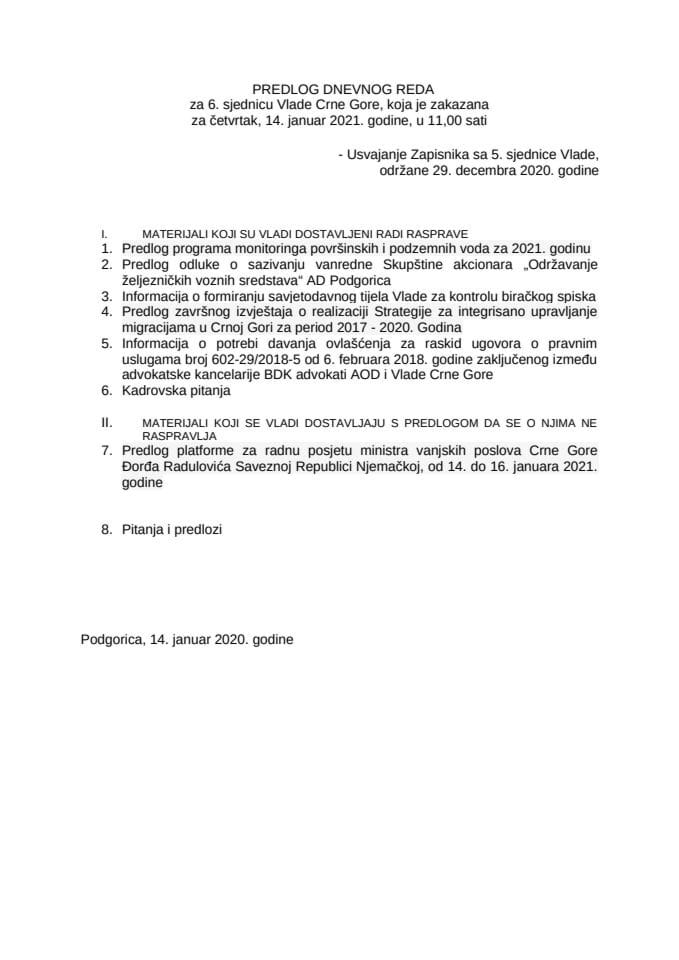 Предлог дневног реда за шесту сједницу Владе Црне Горе
