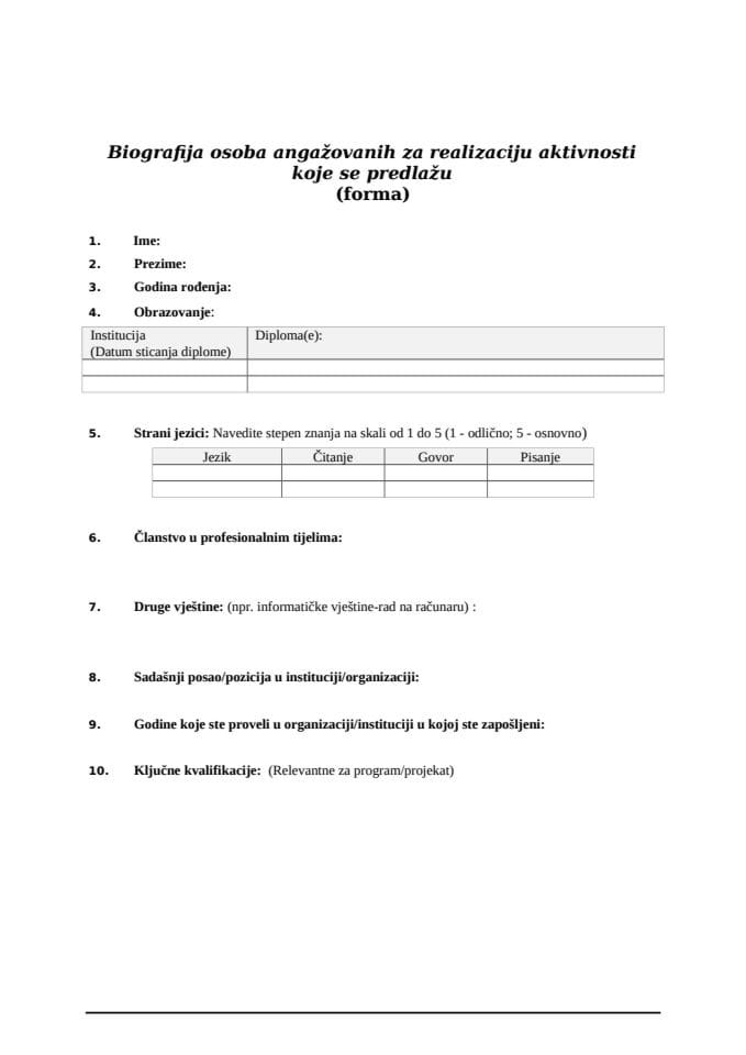 CV forma za osobe angažovane na realizaciji aktivnosti koje se predlažu