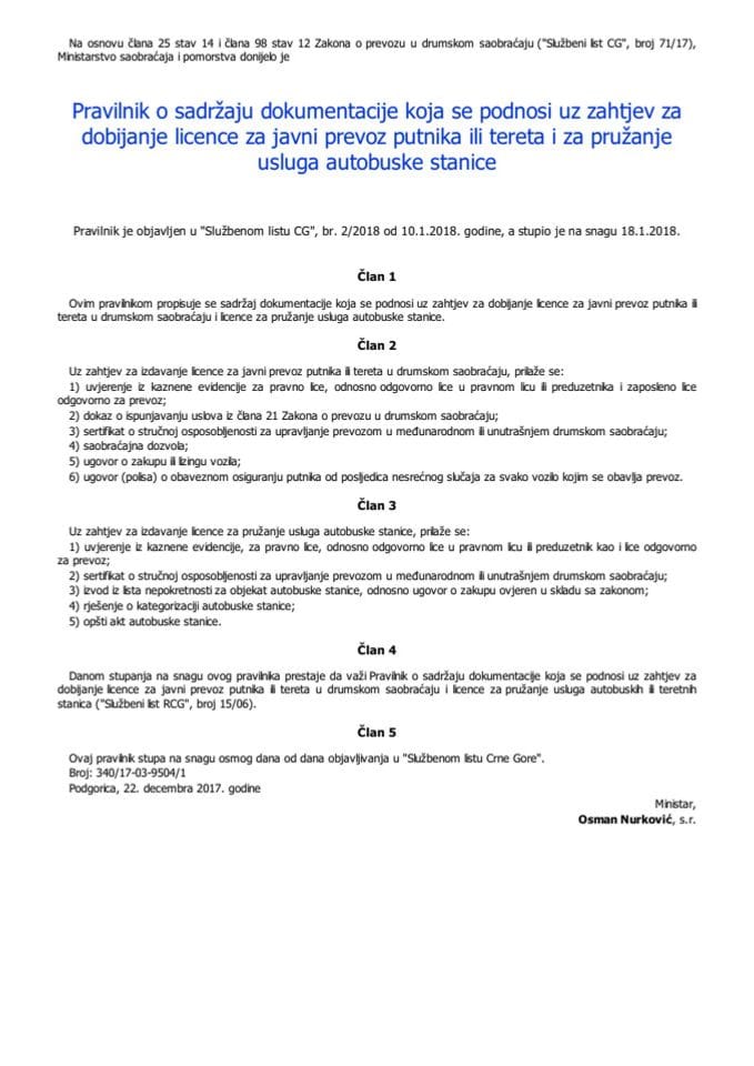 Pravilnik o sadržaju dokumentacije koja se podnosi uz zahtjev za dobijanje licence za javni prevoz putnika ili tereta i za pružanje usluga autobuske stanice