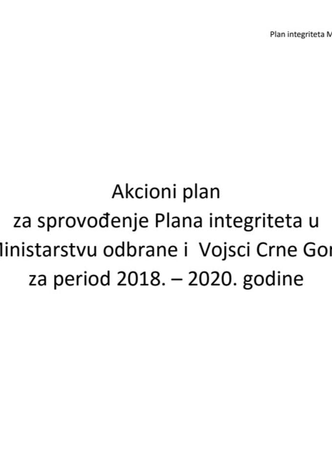 Akcioni plan za sprovođenje integriteta u Ministarstvu odbrane i VCG od 2018. - 2020. godine
