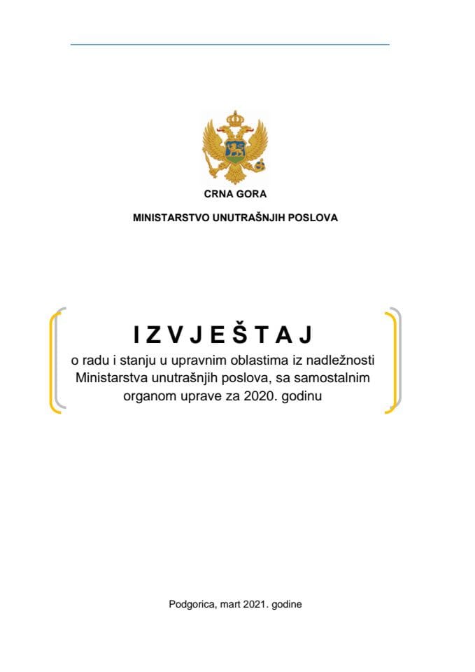 Izvještaj MUP-a o radu i stanju u upravnim oblastima za 2020. godinu
