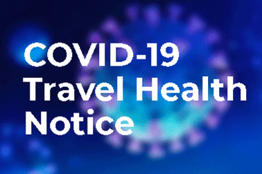 Travel Health Notice for Arriving Travellers