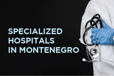 Specialized hospitals in Montenegro