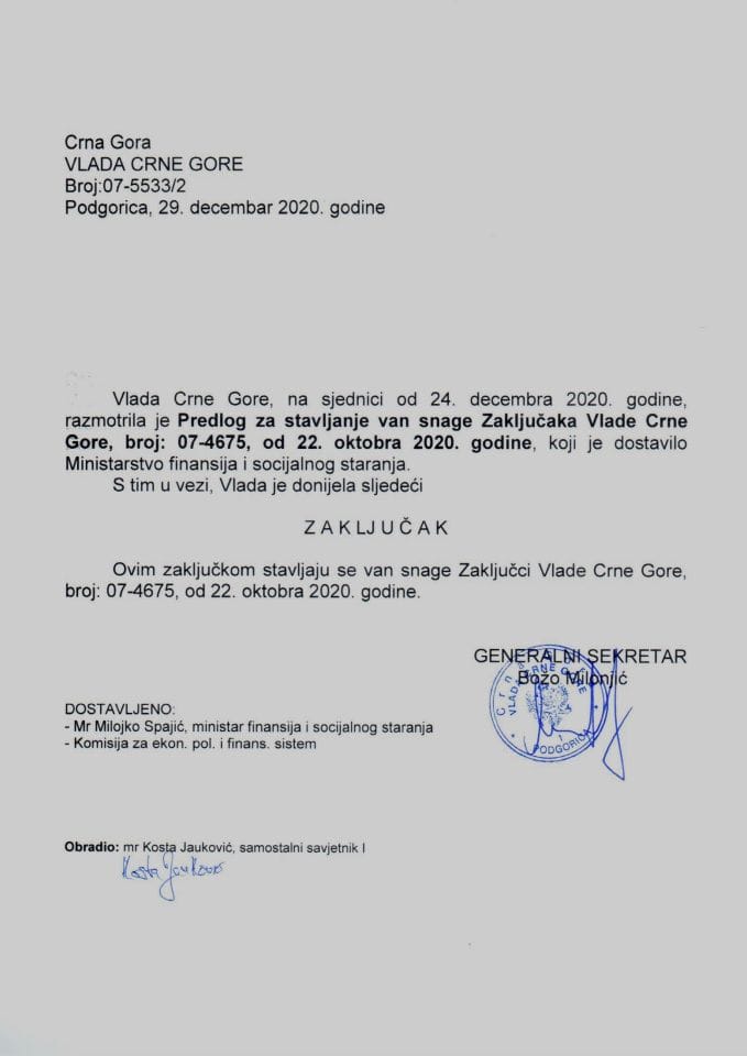 Предлог за стављање ван снаге Закључака Владе Црне Горе, број: 07-4675, од 22. октобра 2020. године - Закључак