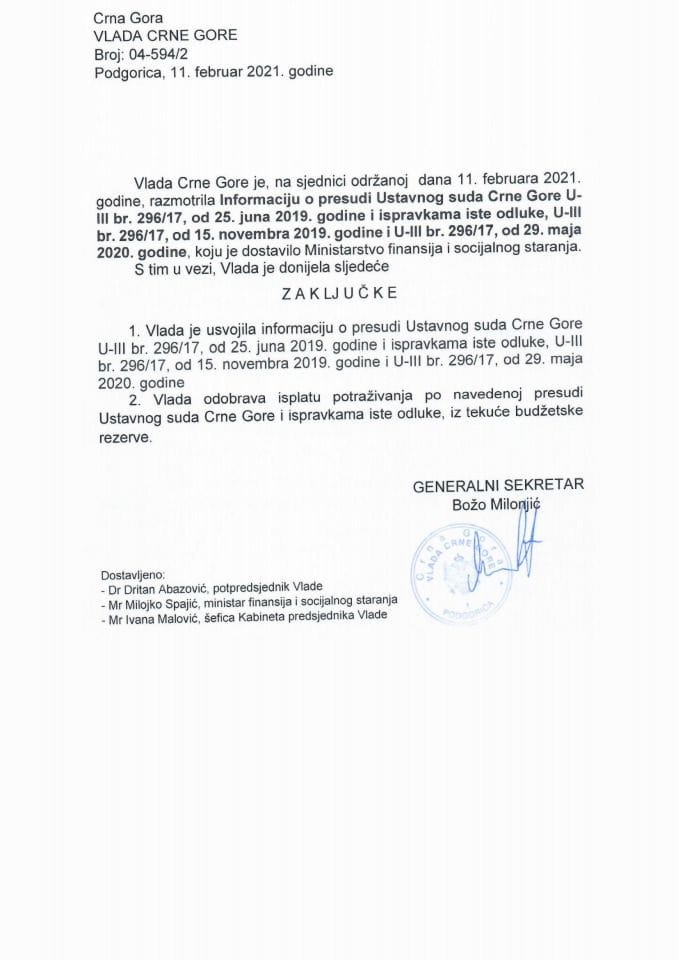 Informacija o presudi Ustavnog suda U-III br. 296/17 od 25. juna 2019. godine i ispravkama iste odluke, U-III br. 296/17 od 15.11.2019. godine i U-III br. 296/17 od 29.05.2020. godine - Zaključak