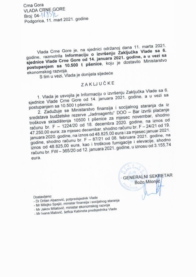 Информација о извршењу закључака са 6. сједнице Владе Црне Горе од 14.01.2021 године а везано за поступање са 10.500т пшенице - Закључак