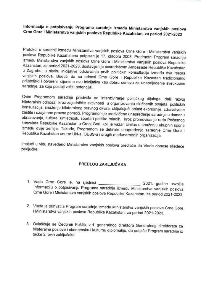 Информација о потписивању Програма сарадње између Министарства вањских послова Црне Горе и Министарства вањских послова Републике Казахстан за период 2021-2023 с Предлогом програма сарадн