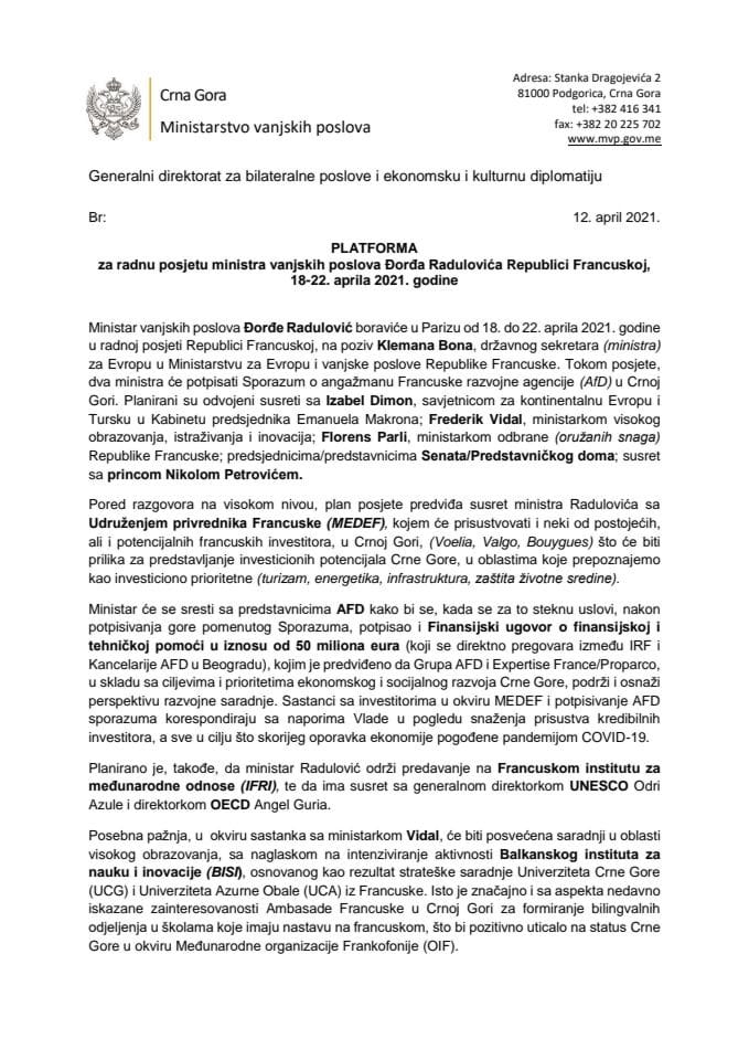 Predlog platforme za radnu posjetu Đorđa Radulovića, ministra vanjskih poslova, Republici Francuskoj, od 18. do 22. aprila 2021. godine
