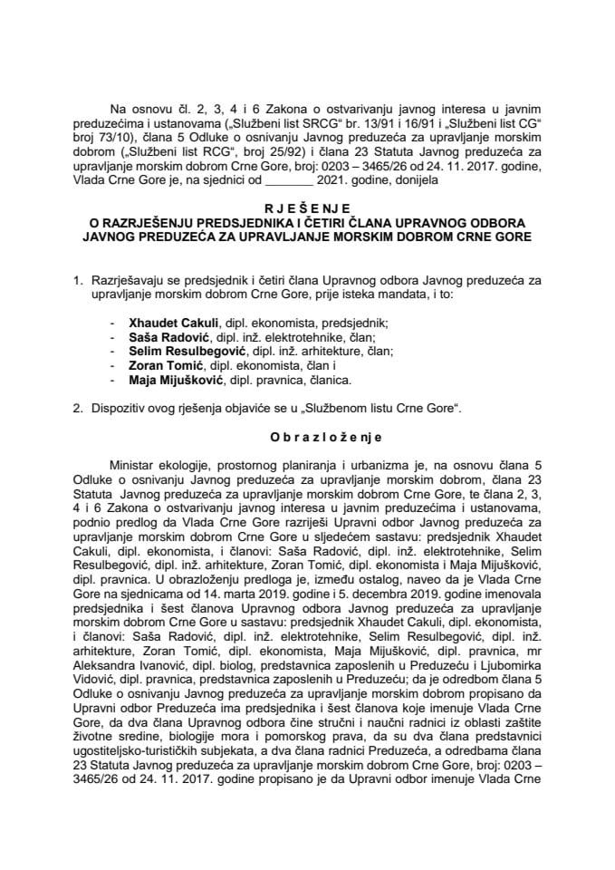 Predlog za razrješenje i imenovanje predsjednika i četiri člana Upravnog odbora Javnog preduzeća za upravljanje morskim dobrom Crne Gore