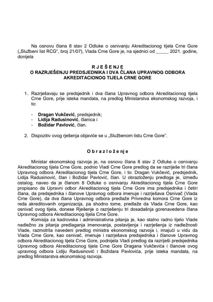 Predlog za razrješenje i imenovanje predsjednika i dva člana Upravnog odbora Akreditacionog tijela Crne Gore