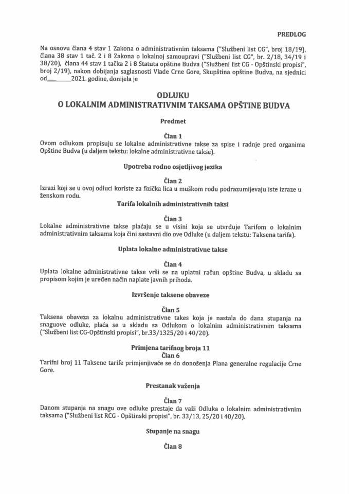 Predlog odluke o lokalnim administrativnim taksama Opštine Budva (bez rasprave)