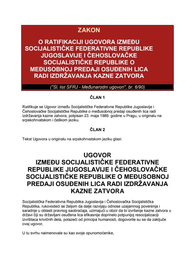 Закон о ратификацији уговора о међусобној предаји осуђених лица ради издржавања казне затвора између СФРЈ и Чехословачке Социјалистичке Републике