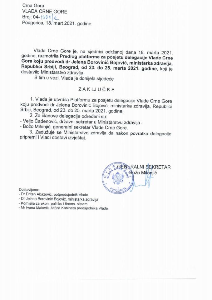 Predlog platforme za posjetu delegacije Vlade Crne Gore koju predvodi dr Jelena Borovinić Bojović, ministarka zdravlja, Republici Srbiji, Beograd, od 23. do 25. marta 2021. godine - Zaključak