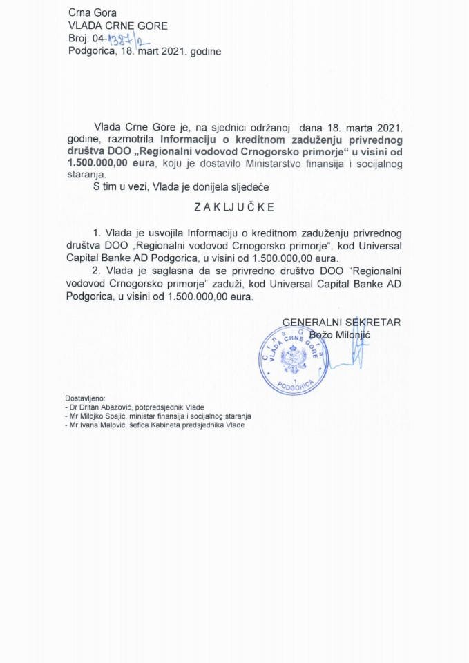 Информација о кредитном задужењу привредног друштва ДОО „Регионални водовод Црногорско приморје“, у висини од 1.500.000,00 еура - Закључак