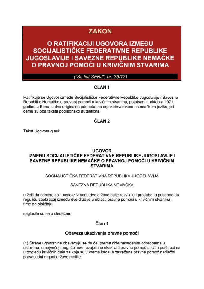Уговор о правној помоћи у кривичним ставрима између СФР Југославије и СР Њемачке од 1.10.1971. године
