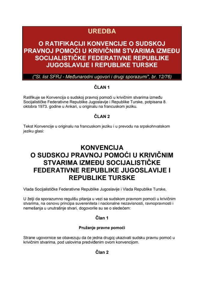 Konvencija o sudskoj pravnoj pomoći u krivičnim stvarima između SFR Jugoslavije i Republike Turske od 8.10.1973. godine