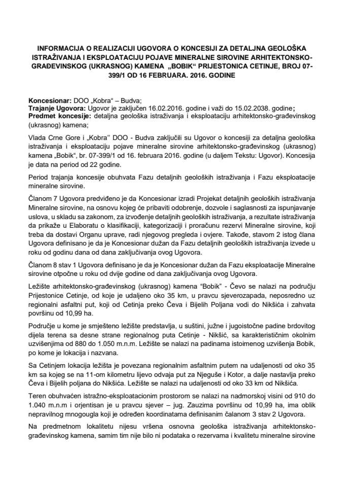 Informacija o realizaciji Ugovora o koncesiji za detaljna geološka istraživanja i eksploataciju pojave mineralne sirovine arhitektonsko-građevinskog (ukrasnog) kamena „Bobik“, Prijestonica Ce