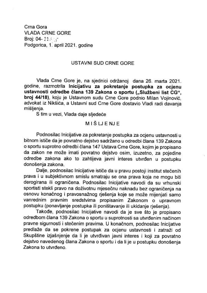 Predlog mišljenja na Inicijativu za pokretanje postupka za ocjenu ustavnosti odredbe člana 139 Zakona o sportu („Službeni list CG“, broj 44/18), koju je podnio Milan Vojinović, advokat iz Nik - Zaključak