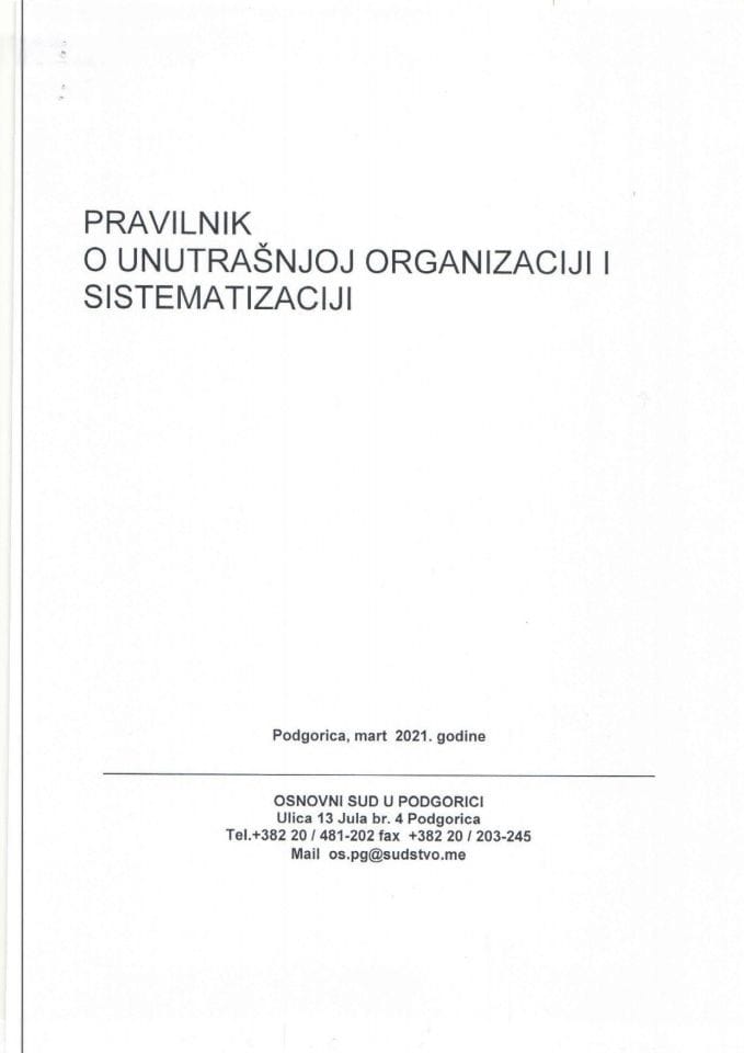 Predlog pravilnika o unutrašnjoj organizaciji i sistematizaciji Osnovnog suda u Podgorici