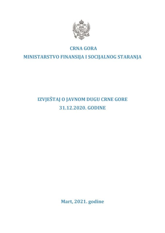Izvještaj o javnom dugu Crne Gore na 31. decembar 2020. godine