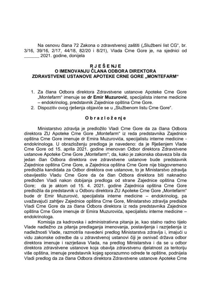 Predlog za imenovanje člana Odbora direktora ZU Apoteke Crne Gore “Montefarm”