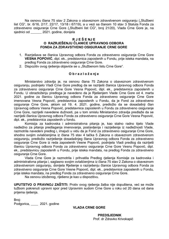 Predlog za razrješenje i imenovanje članice Upravnog odbora Fonda za zdravstveno osiguranje Crne Gore