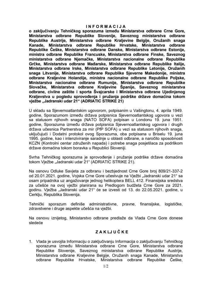 Информација о закључивању Техничког споразума између Министарства одбране Црне Горе, Министарства одбране Републике Словеније, Савезног министарства одбране Републике Аустрије, Министарства