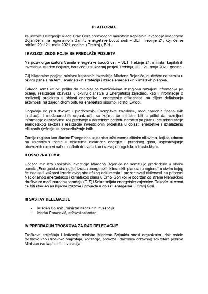 Predlog platforme za učešće delegacije Vlade Crne Gore predvođene ministrom kapitalnih investicija Mladenom Bojanićem, na regionalnom Samitu energetske budućnosti – SET Trebinje 21, 20. i 21. maja 2021. godine, u Trebinju, BiH