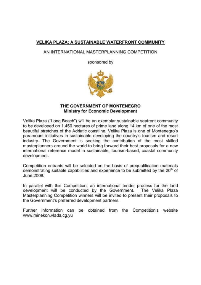 Media announcement:  VELIKA PLAZA: A SUSTAINABLE WATERFRONT COMMUNITY  AN INTERNATIONAL MASTERPLANNI